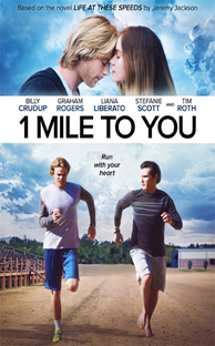 1 Mile to You (Corazón de un corredor) (2017)